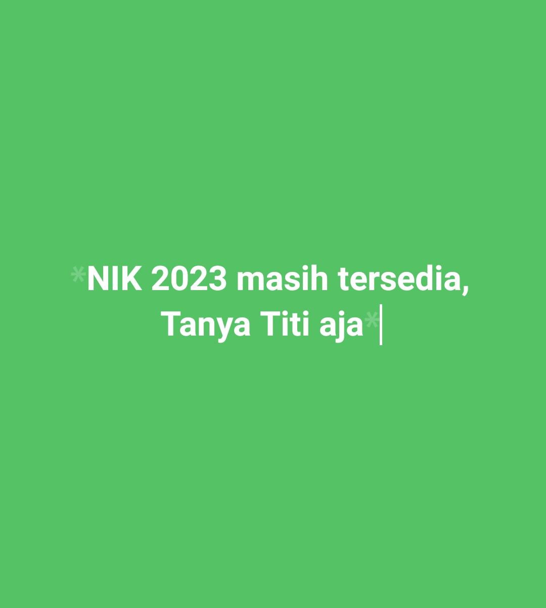 Ready stok NIK 2023